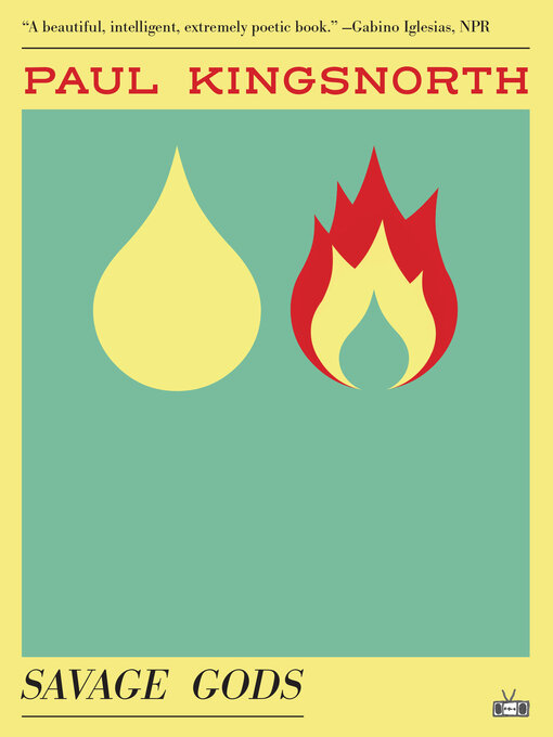 Title details for Savage Gods by Paul Kingsnorth - Available